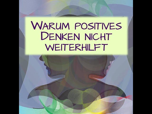 Folge 78: Negative Übertragung. Warum wir das Schlechte brauchen, um das Gute zu finden.