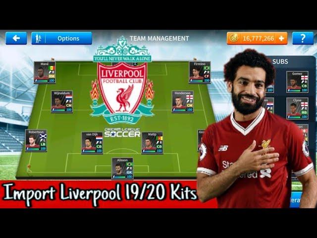 How To Create Liverpool 2019-20 Team in Dream League Soccer 2019