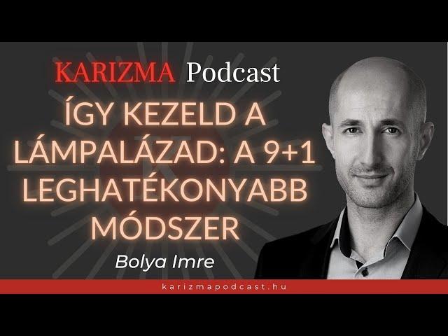 Így kezeld a lámpalázad! | 9+1 leghatékonyabb lámpalázkezelő módszer | Karizma Podcast #03