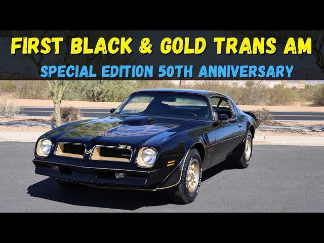 The FIRST Black and Gold Pontiac Trans Am Special Edition