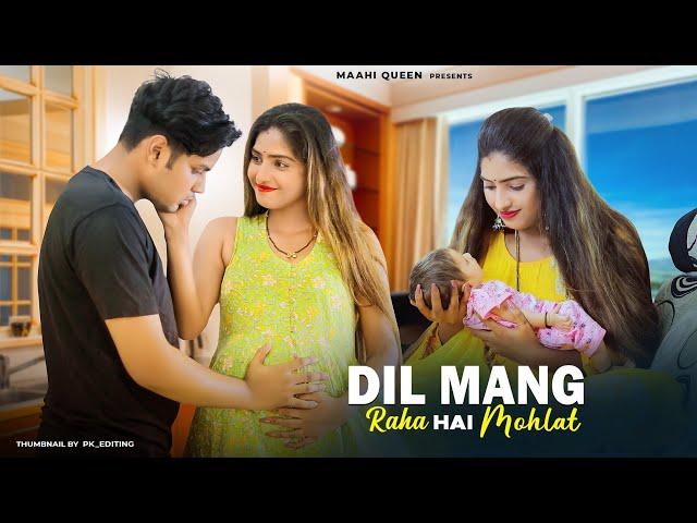 Dil Maang Raha Hai Mohlat | Heart Touching Love Story | Tere Sath Dhadakne ki | Maahi Queen & Aryan