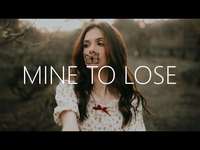 FLOTE - Mine To Lose (Lyrics)