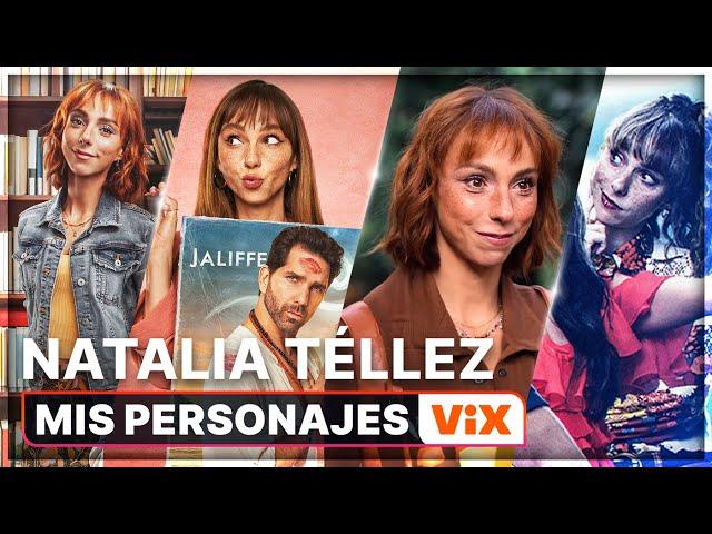 Natalia Téllez comparte con nosotros la increíble experiencia de ser actriz | Mis Personajes ViX