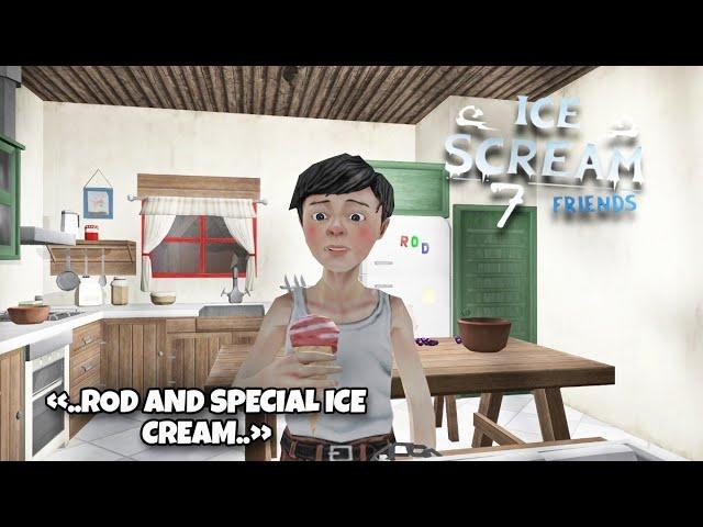 ICE SCREAM 7 / FANMADE/ CUTSCENE MEMORY/ ROD EAT A SPECIAL ICE CREAM / ICE SCREAM 