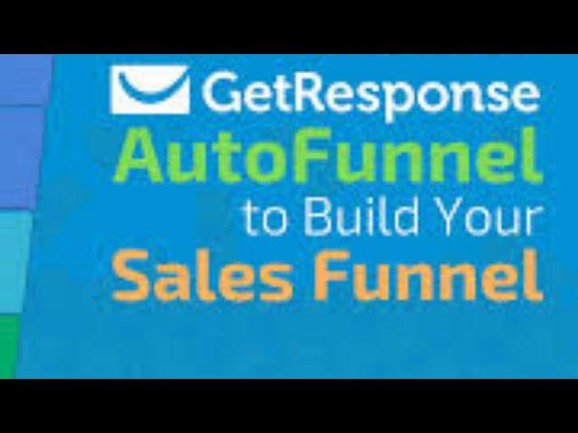 Creating a Full Sales Funnel : GetResponse Autofunnel