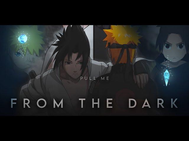 Pull me from the dark - Naruto AMV