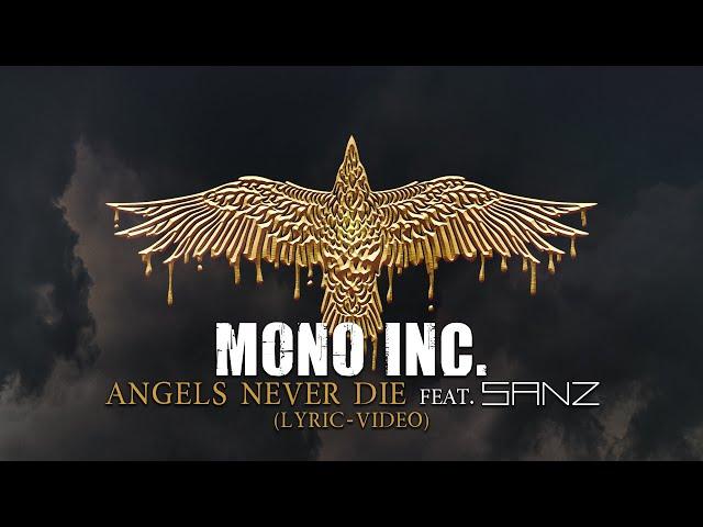 MONO INC. - Angels Never Die feat. SANZ (Official Lyric Video)