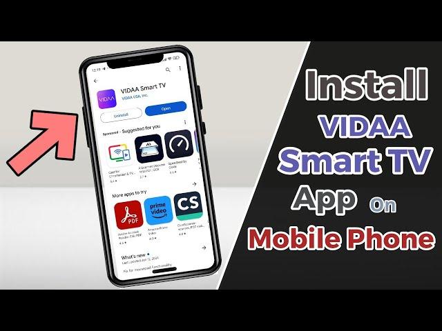 How to Install Hisense Vidaa Smart TV App on Mobile Phone