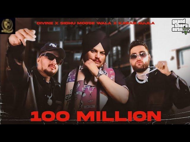 100 Million | Divine x Sidhu Moose Wala x Karan Aujla | Sandeep Heera | Punjabi GTA Videos 2024