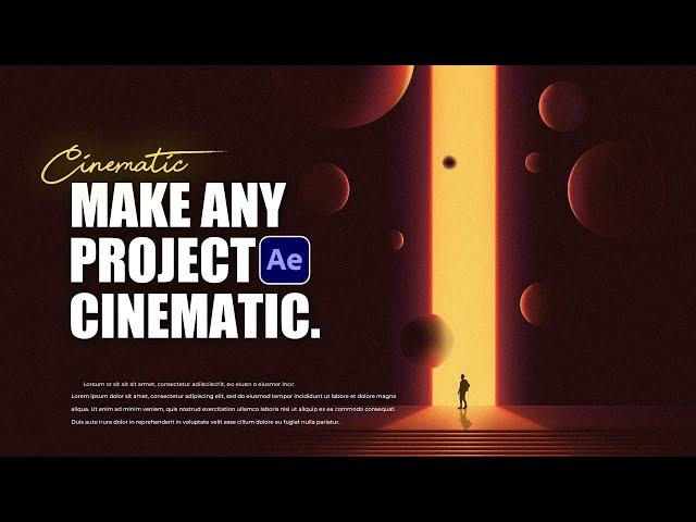 Make Any After Effects Project Cinematic in Seconds