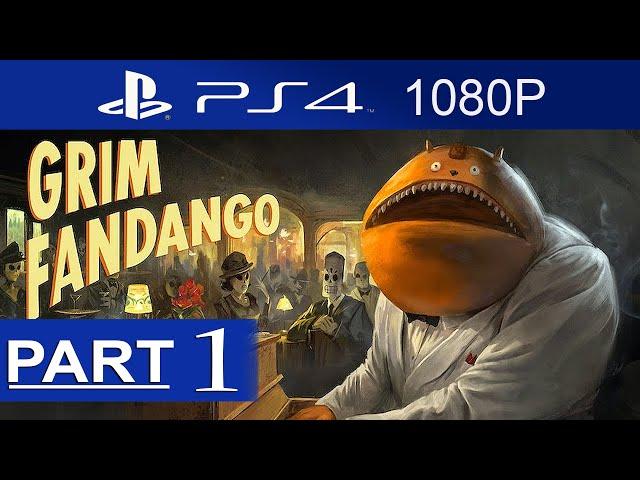 Grim Fandango Remastered Gameplay Walkthrough Part 1 [1080p HD PS4] - No Commentary