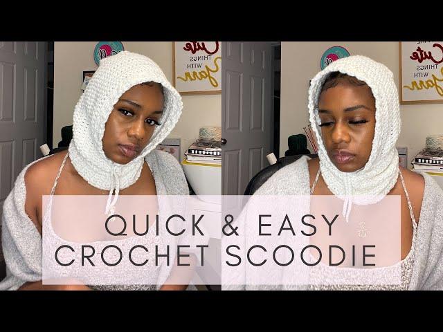 How To Crochet An Easy Scoodie | Quick & Easy | Beginner Friendly