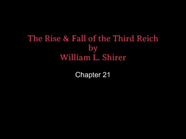 Chapter 21 The Rise & Fall of the Third Reich (Audio)