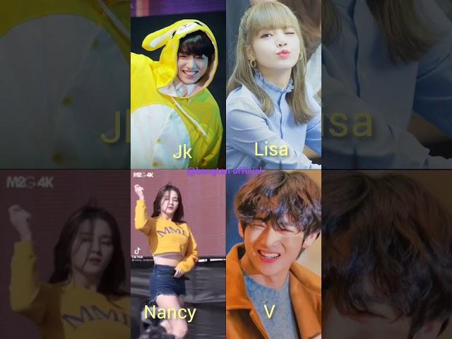 which one is your favourite #bts#blackpink#dance#jk#nancy#v#lisa#new