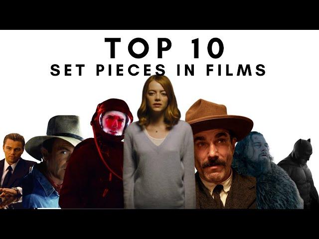 Top 10 Set Pieces in Films