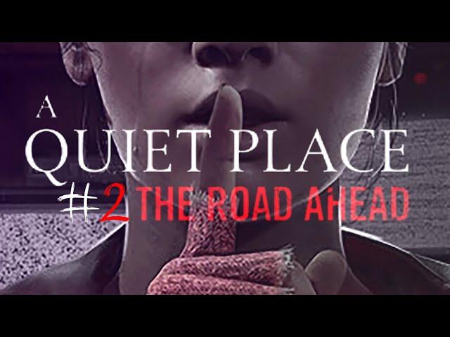 ТИХОЕ МЕСТО #2 | A Quiet Place: The Road Ahead (Запись стрима)