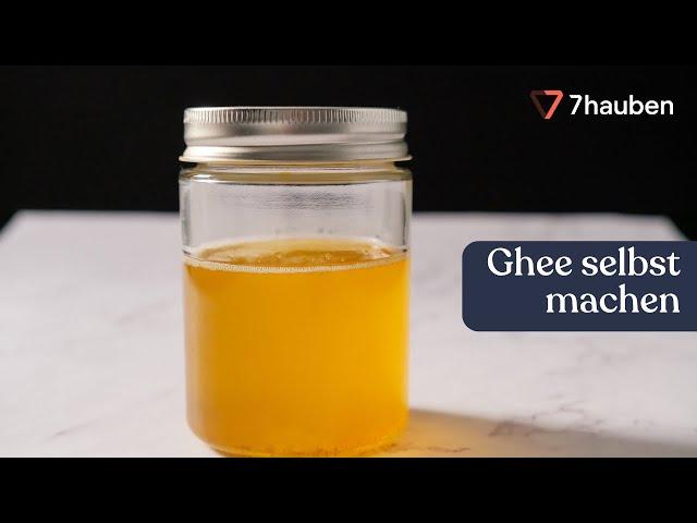 Ghee zubereiten | Ayurvedische Küche mit Sharvari Bhalerao | 7hauben