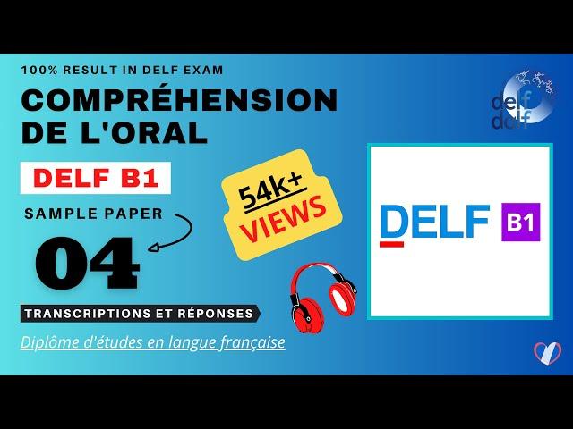 DELF B1 - Compréhension de l'oral [No. 04] | DELF B1 Listening Practice Test Online