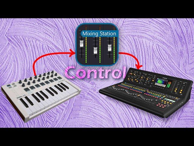 how to setup ANY MIDI Controller with Mixing Station to control your mixer