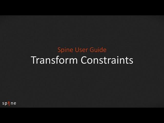 Spine User Guide - Transform Constraints