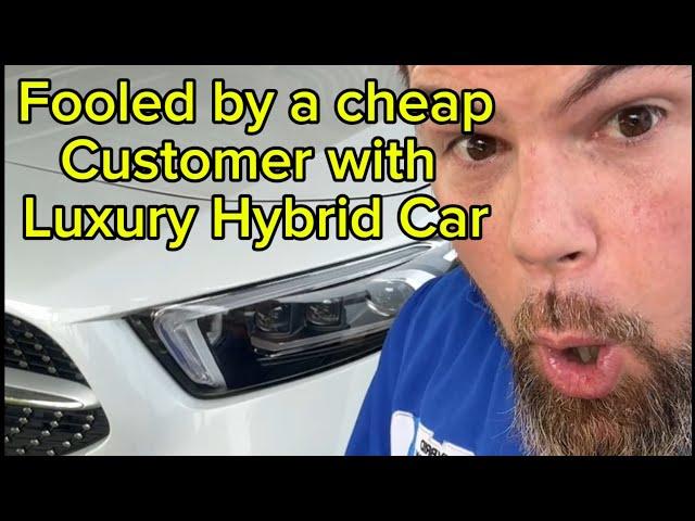 I was fooled by a cheap customer with luxury hybrid car