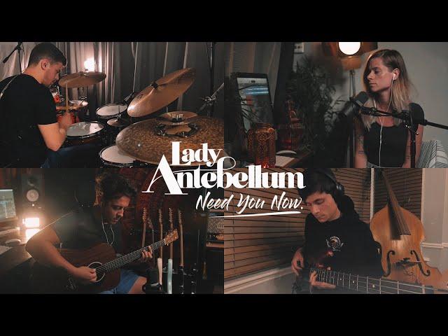 Lady Antebellum - Need You Now (Band Cover)