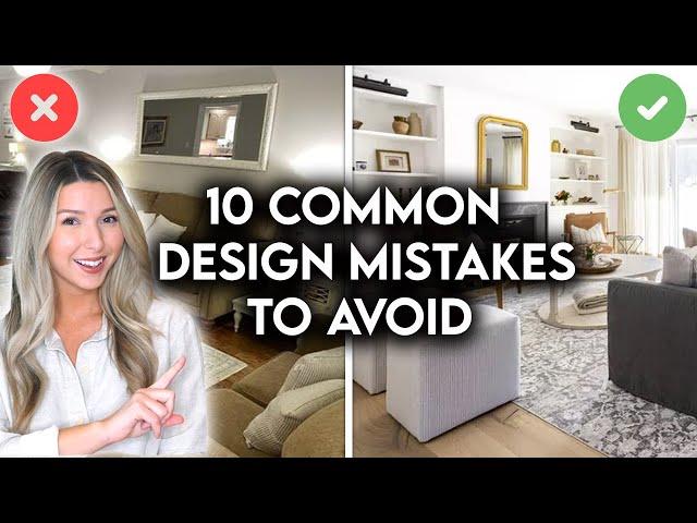 COMMON LIVING ROOM DESIGN MISTAKES + HOW TO FIX THEM