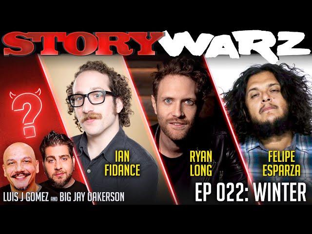 Felipe Esparza vs Ryan Long vs Ian Fidance | Story Warz | Episode 022: Winter