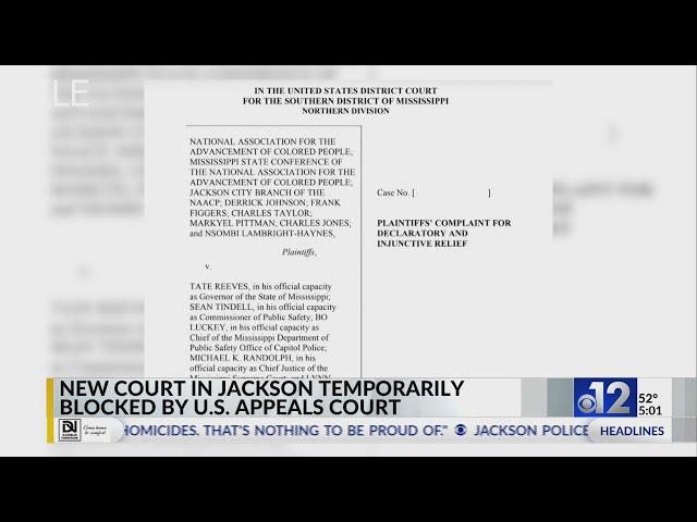 New court in Mississippi’s majority-Black capital temporarily blocked