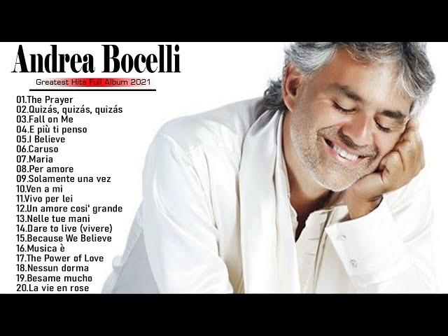 Andrea Bocelli Greatest Hits - The Best Of Andrea Bocelli