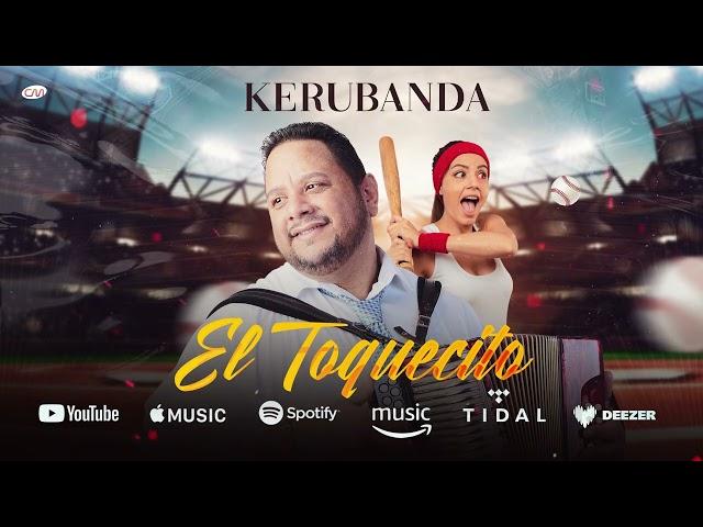 Kerubanda - El Toquecito (En Vivo) 2024