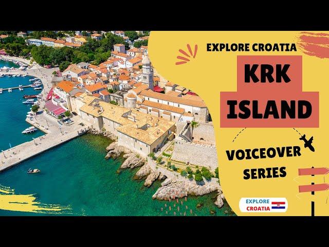 Voiceover guide to Krk Island, Croatia