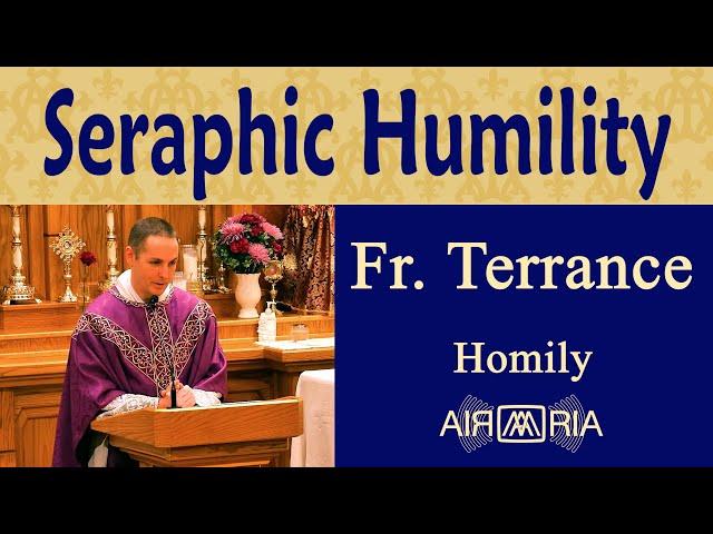 FS #101: The Means, Part 6 - Dec 02 - Homily - Fr Terrance