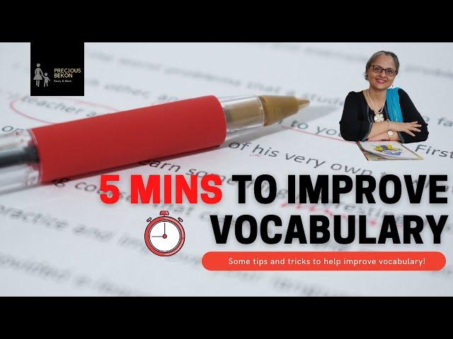 5 MINS TO IMPROVE VOCABULARY | Easy tips and tricks to help children improve their vocabulary |