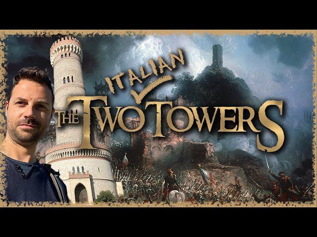 THE TWO (Italian) TOWERS