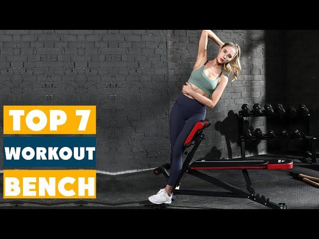 Top 7 Workout Benches of 2024: Ultimate Buyer’s Guide