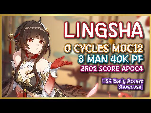 LINGSHA DOES EVERYTHING | 0 Cycles MoC12 | 3 Man 40K PF | APOC 3802 SCORE | HSR Early Access!