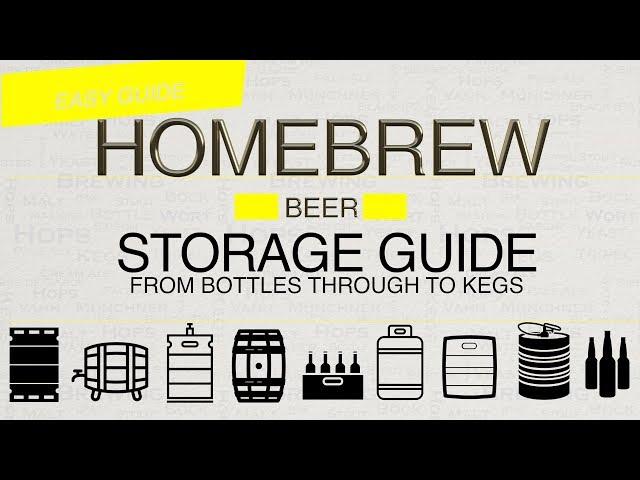 Homebrew Beer Storage Easy Guide From Bottles Through to Corny & Sanke Kegs