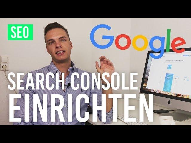 Google Search Console einrichten (deutsch) - Rankings KOSTENLOS prüfen!