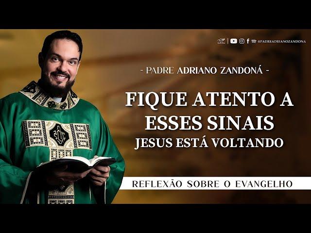 Homilia Diária | Liturgia de Hoje |Palavra do Dia - Padre Adriano Zandoná