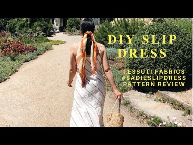 Pattern Review - DIY Slip Dress - Tessuti Fabrics Sadie Slip Dress