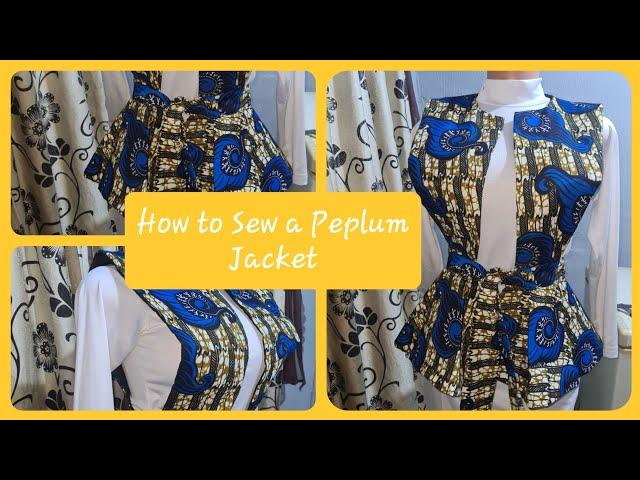 Sew a peplum Jacket/ Flare Jacket with me. #peplumtop