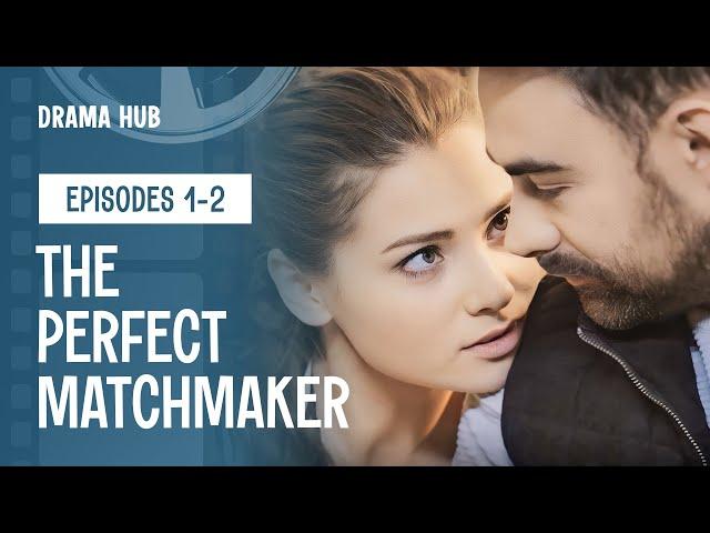 How to make a man happy? A Match for My Beloved. Episode 1-2 | Romance Drama Movie | Free Movies