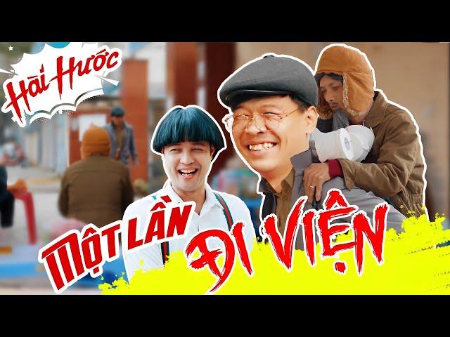 MỘT LẦN ĐI VIỆN | Phim Ngắn Hài Hước | Trung Ruồi - Thái Sơn - Cường Cá - Lâm Đức Anh...