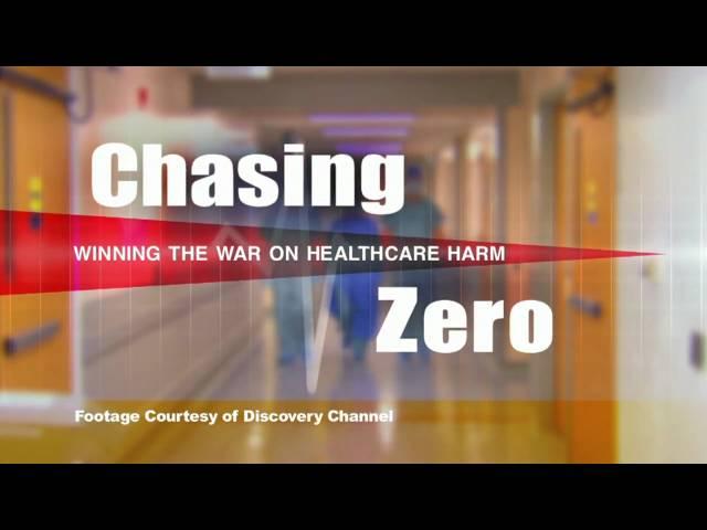 Chasing Zero: Winning the War on Healthcare Harm TRAILER