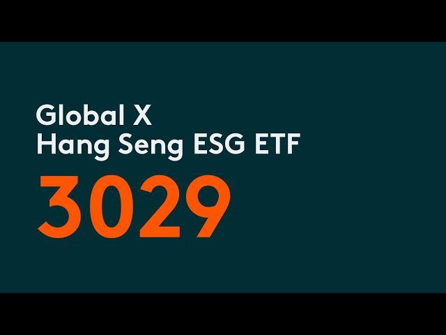 Global X Hang Seng ESG ETF | Global X ETFs Hong Kong | 3029