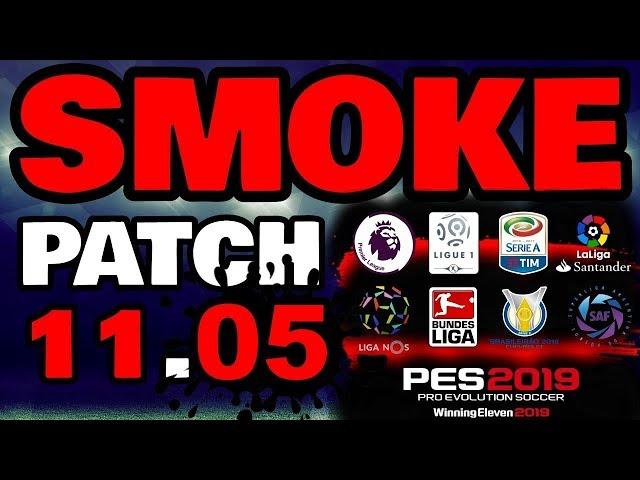 PES 2019 SMOKE PATCH 11.05 AIO DOWNLOAD