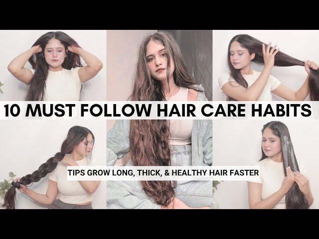 10 HEALTHY HAIR CARE HABITS To Grow  Long, Thick & Healthy Hair | How I made my hair thick.