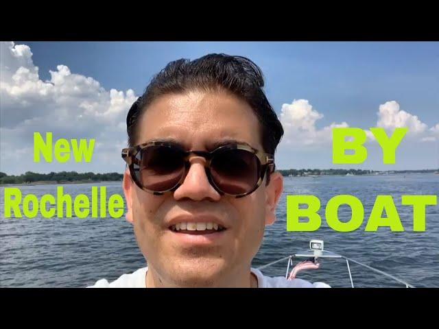 New Rochelle NY by Boat