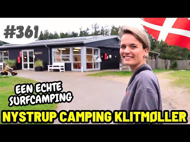 #361 WE ZIJN OP EEN SURFCAMPING I Nystrup Camping Klitmøller